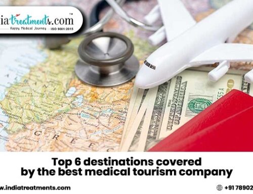 Top 6 destinations covered by the best medical tourism company